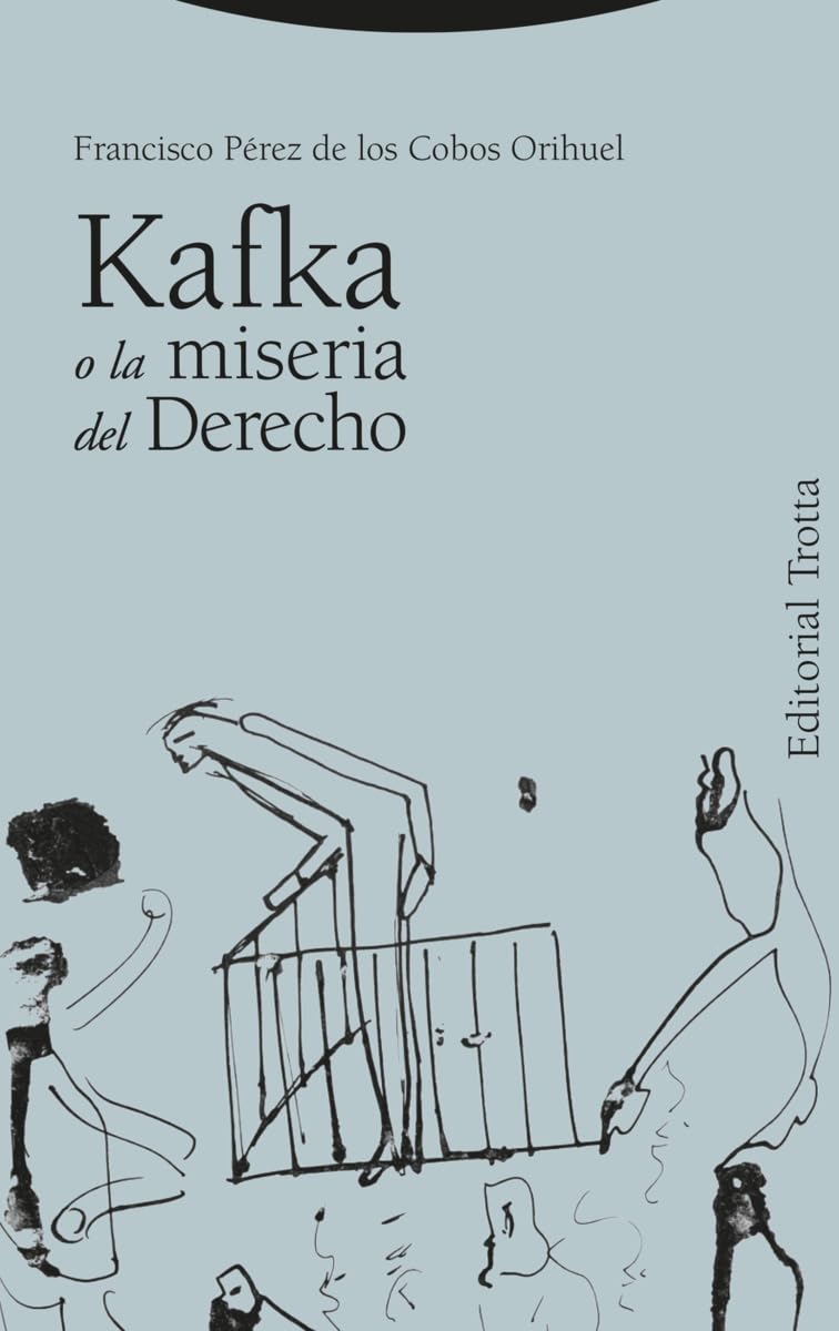 Libro: Kafka o la miseria del derecho