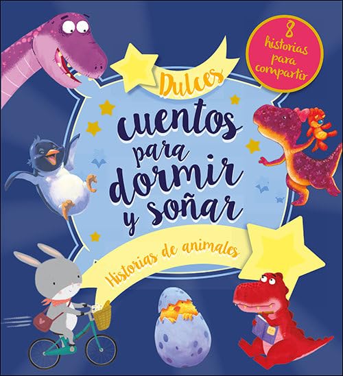 Libro: Dulces cuentos para dormir y soñar: Historias de animales