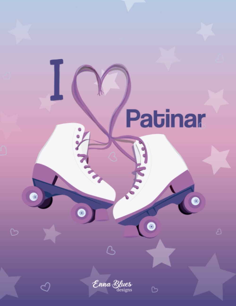 Libro: Cuaderno de cuadros tamaño A4 Escolar o bloc de notas de Patines sobre ruedas: Diseño de Patinaje artístico. Cuaderno o libreta pautado de tapa blanda. I love Patinar