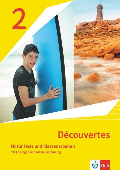 Libro: Découvertes 2. Ausgabe 1. oder 2. Fremdsprache. Fit für Tests und Klassenarbeiten mit Lösungen und Mediensammlung 2. Lernjahr
