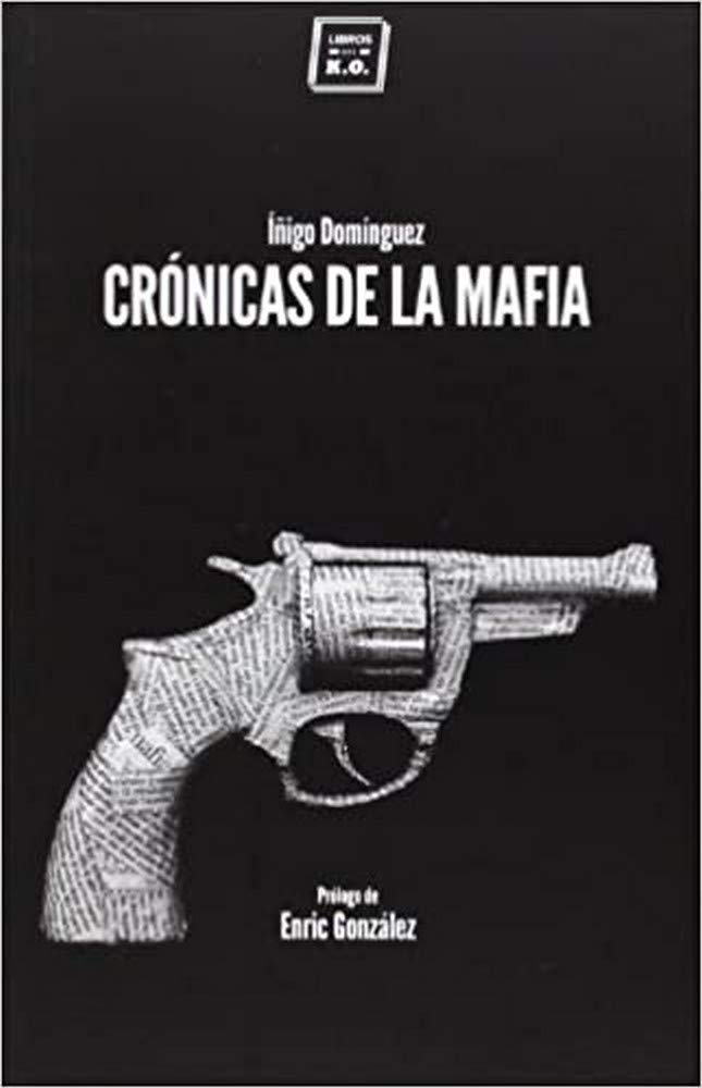 Libro: Crónicas De La Mafia (VARIOS)