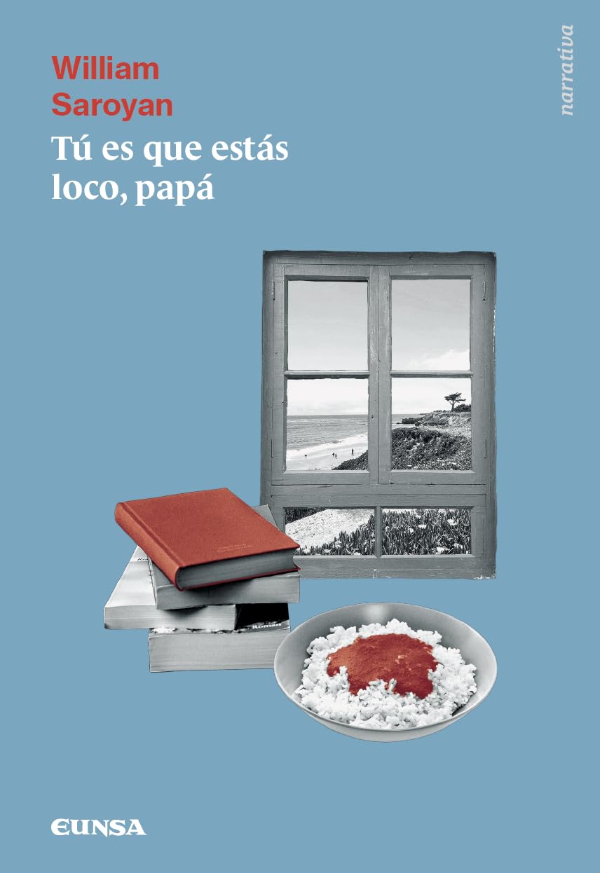 Libro: Papá, ¡tú es que estás loco! (Narrativa)