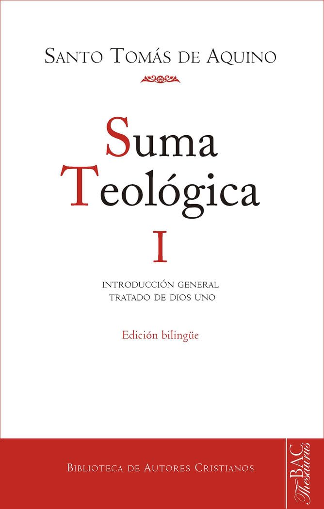 Libro: Suma teológica. I: Introducción general; Tratado de Dios uno (1 q. 1-26): 688 (NORMAL)