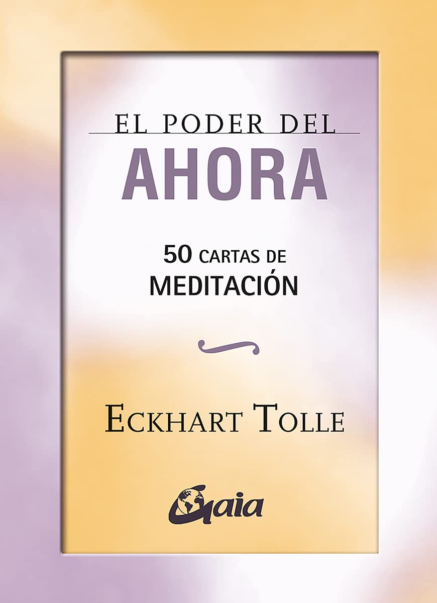 Libro: El poder del ahora:50 cartas de MEDITACIÓN. (SIN COLECCION)