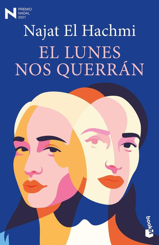 El lunes nos querrán: Premio Nadal de Novela 2021