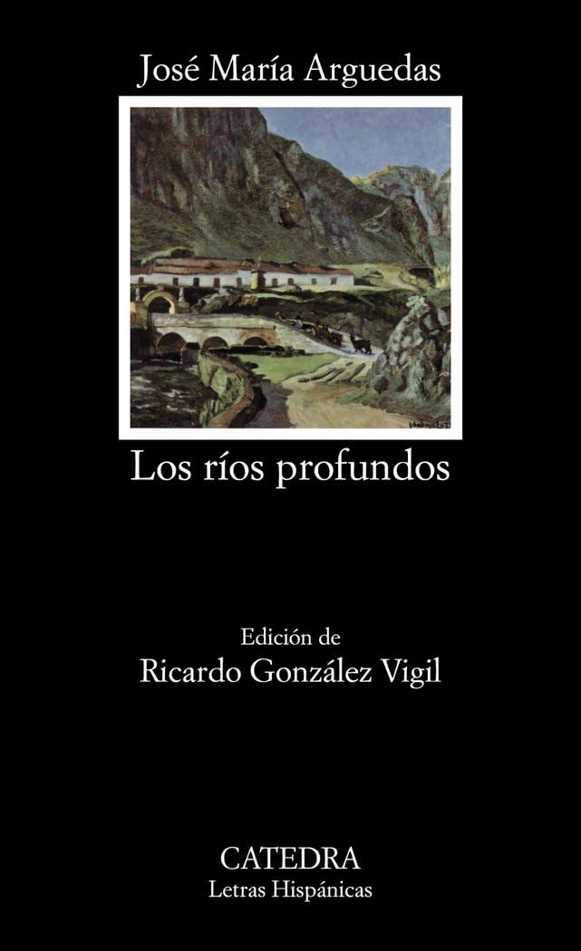 Libro: Los rios profundos (Letras Hispanicas)