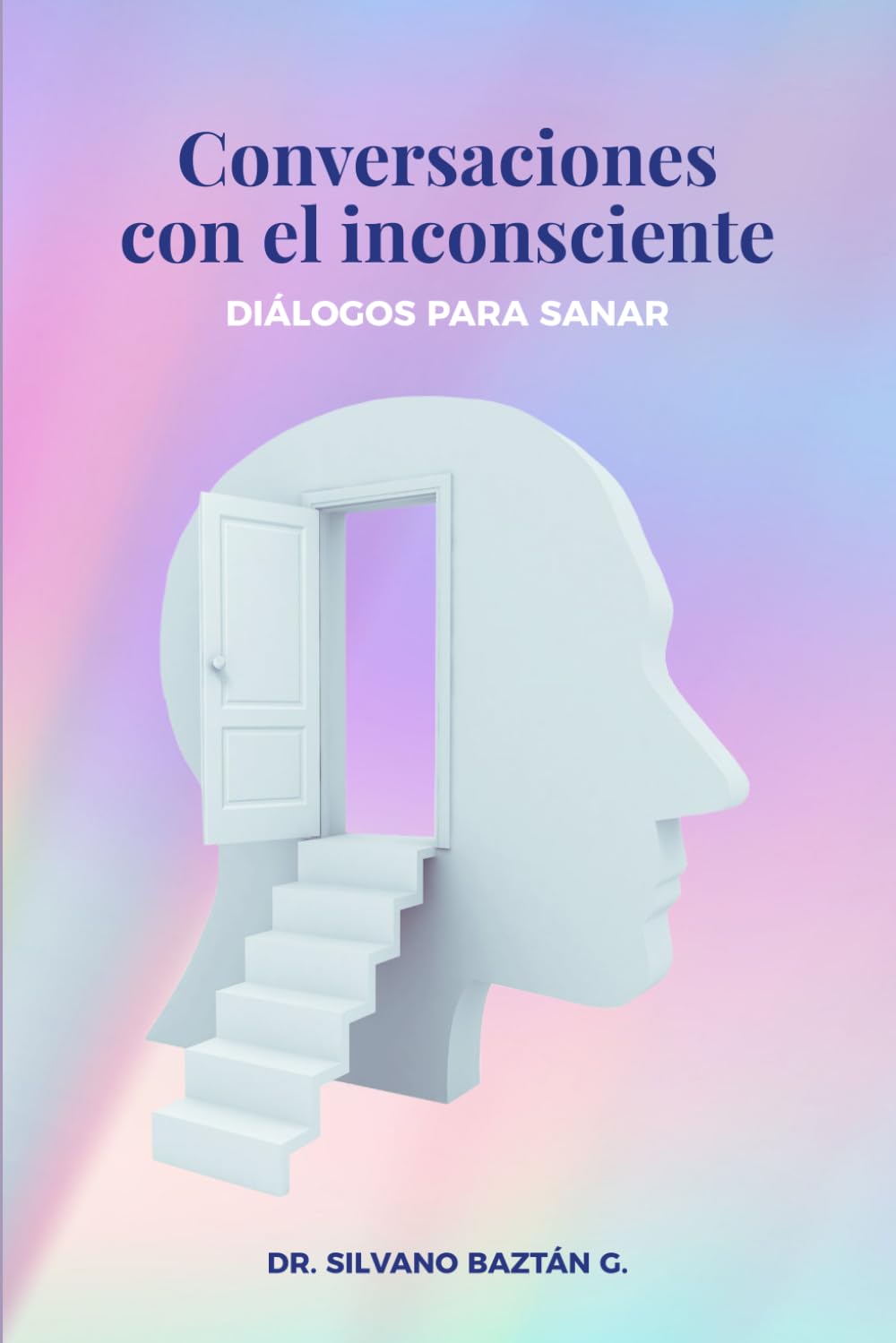 Libro: Conversaciones con el inconsciente: diálogos para sanar