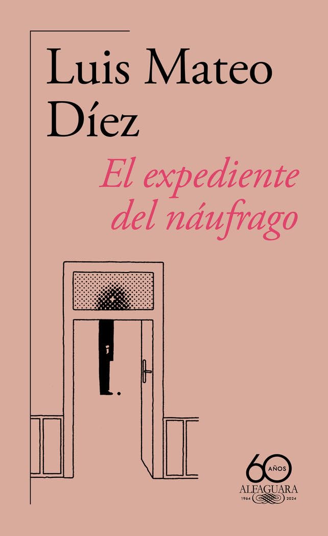 Libro: El expediente del náufrago (60.º aniversario de Alfaguara) (Hispánica)
