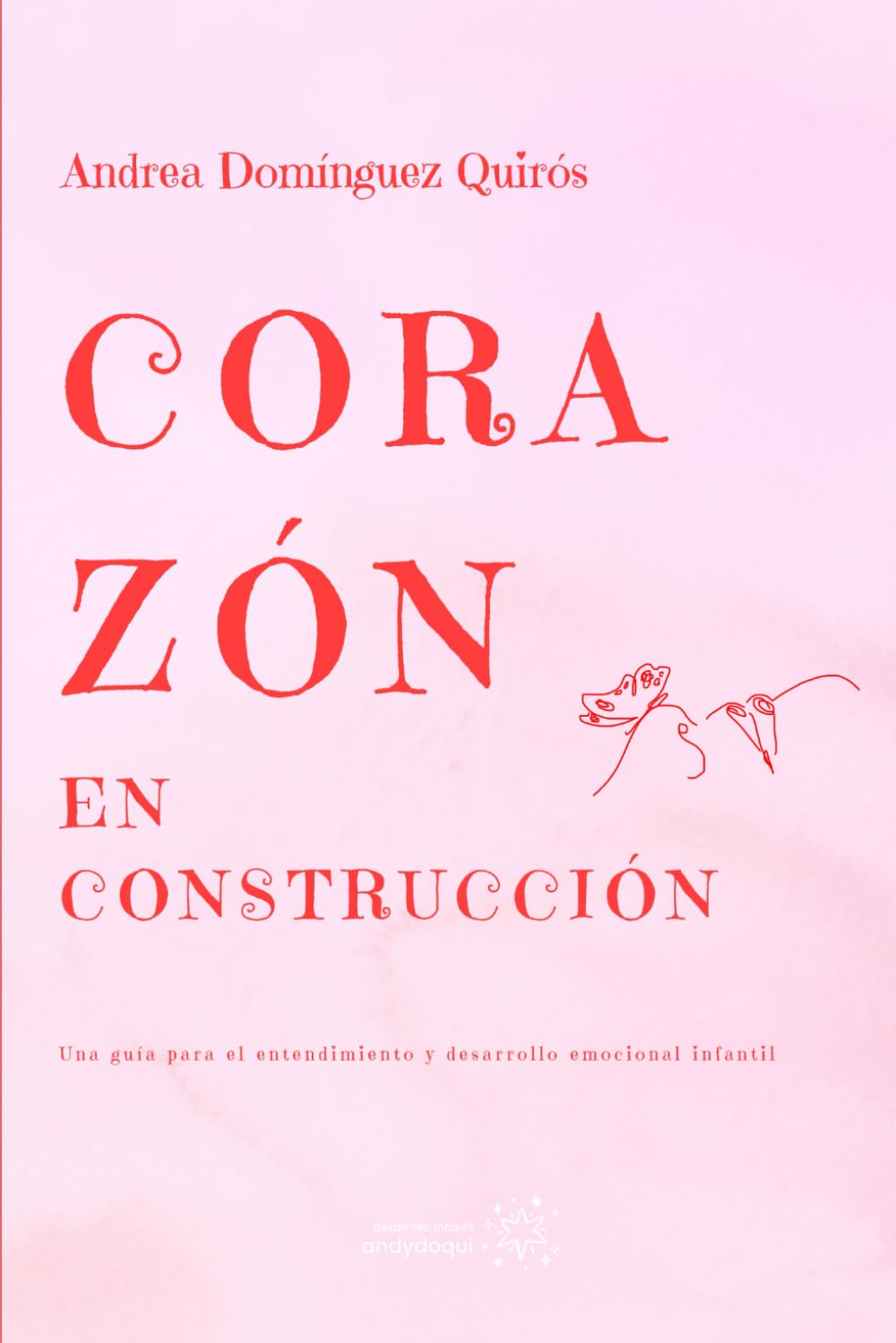 Libro: CORAZÓN EN CONSTRUCCIÓN