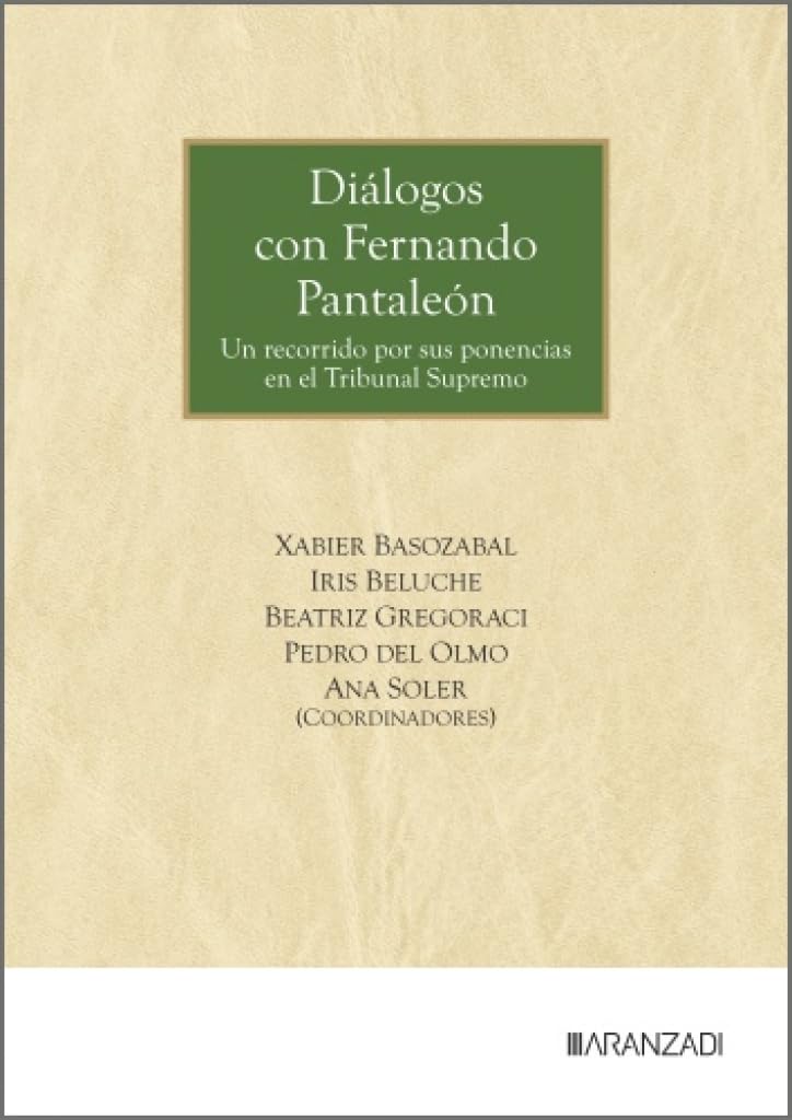 Libro: Diálogos con Fernando Pantaleón (Gran Tratado)