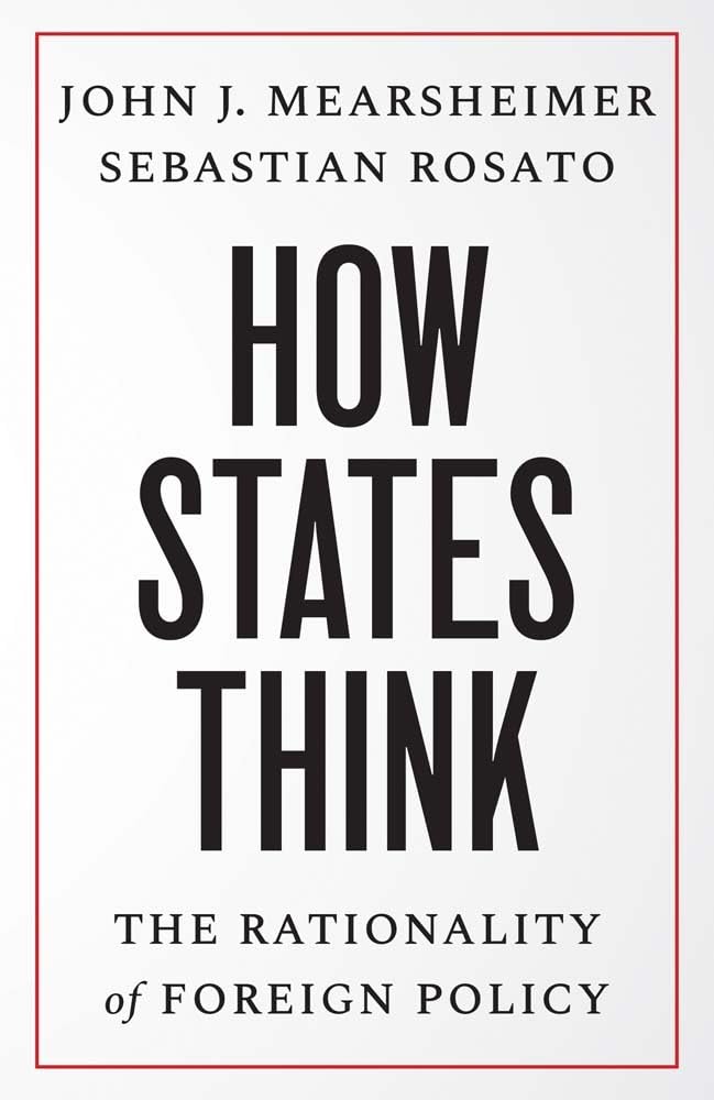 Libro: How States Think: The Rationality of Foreign Policy