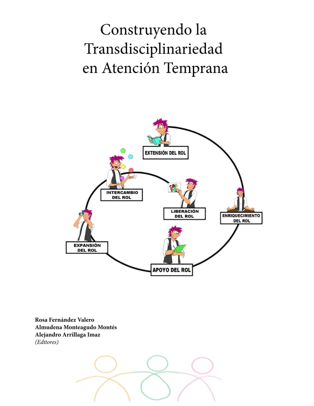 Libro: Construyendo la Transdisciplinariedad en Atención Temprana