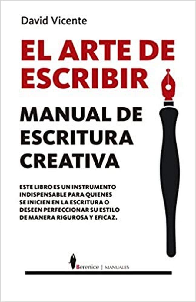 Libro: El arte de escribir: Manual de escritura creativa