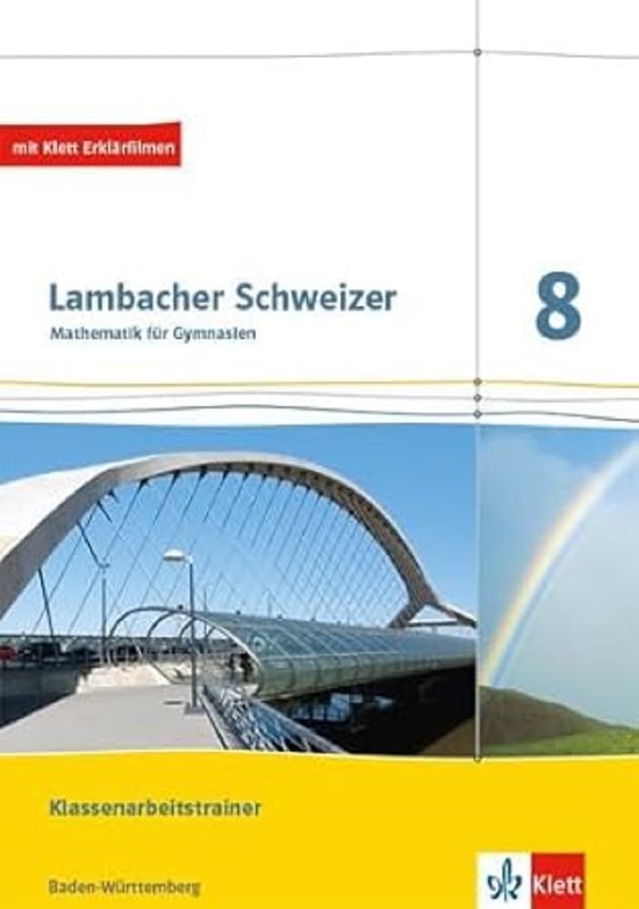 Libro: Lambacher Schweizer Mathematik 8. Ausgabe Baden-Württemberg. Klassenarbeitstrainer. Schülerheft mit Lösungen Klasse 8