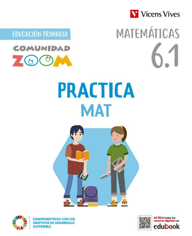 Libro: PracticaMat 6. Matemáticas actividades (6.1 - 6.2 - 6.3) Comunidad Zoom