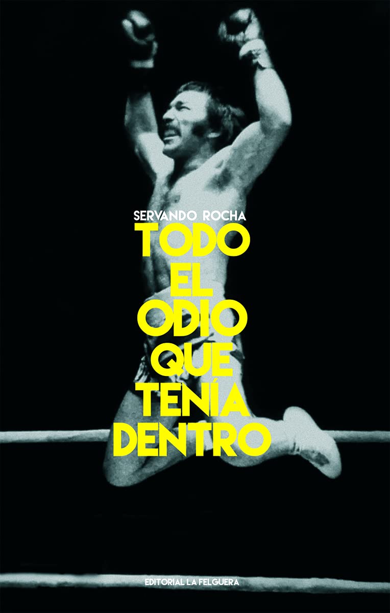 Libro: TODO EL ODIO QUE TENÍA DENTRO: 68 (MEMORIAS DEL SUBSUELO)
