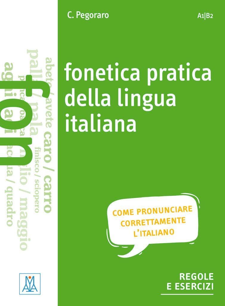 Libro: Fonetica pratica della lingua italiana: come pronunciare corretamente l'italiano.regole ed esercizi / Übungsbuch + MP3 online