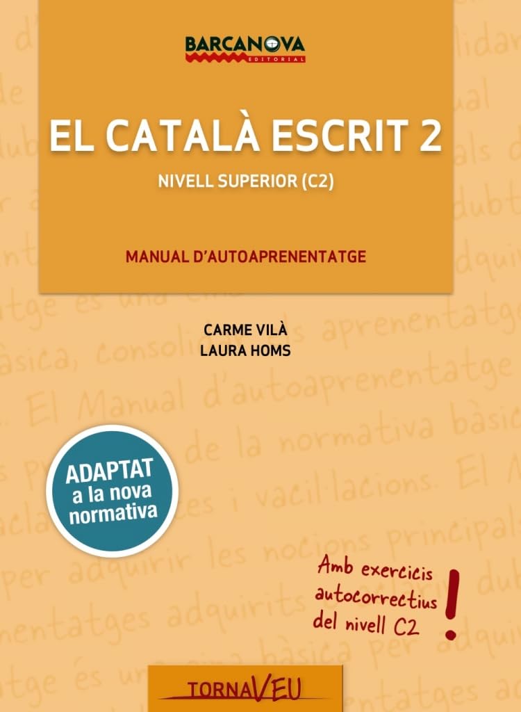 Libro: El Català escrit. Nivell Superior. C2 (Català per adults)