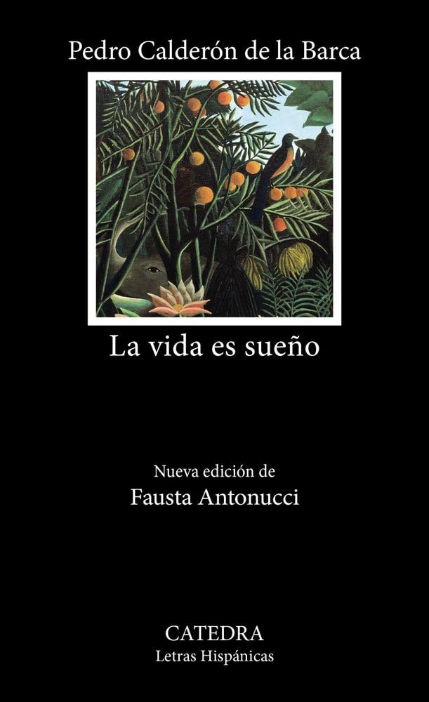 La vida es sueño (Letras Hispánicas)