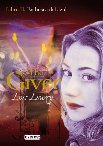 Libro: En busca del azul. Libro II. The Giver