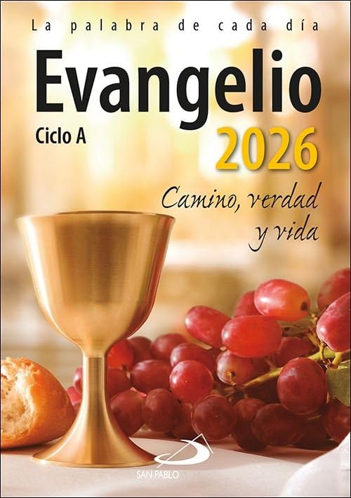 Evangelio 2026: Camino, Verdad y Vida. Ciclo A (Evangelios y Misales)