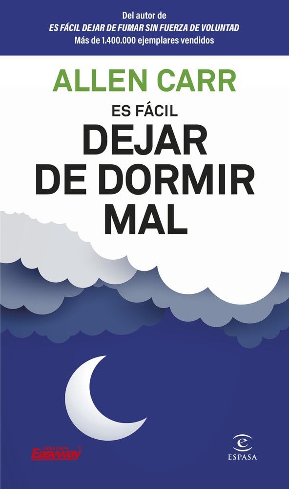Libro: Es fácil dejar de dormir mal (Espasa Bienestar y Salud)