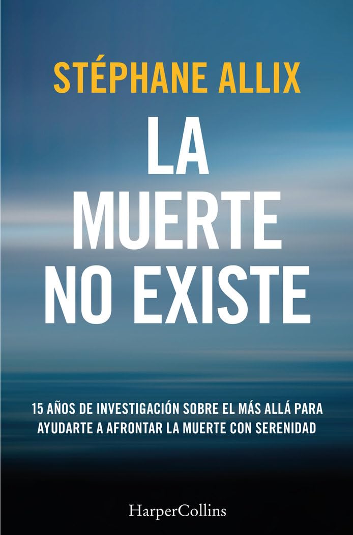 Libro: La muerte no existe (Spanish Edition)