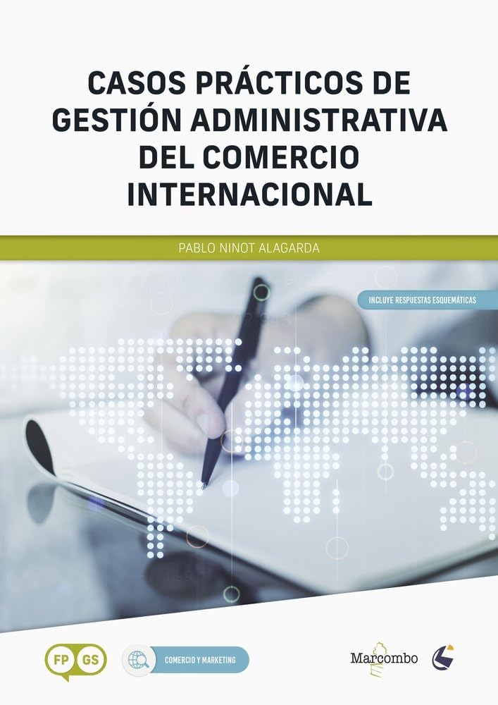 Libro: Casos prácticos de Gestión Administrativa del Comercio Internacional