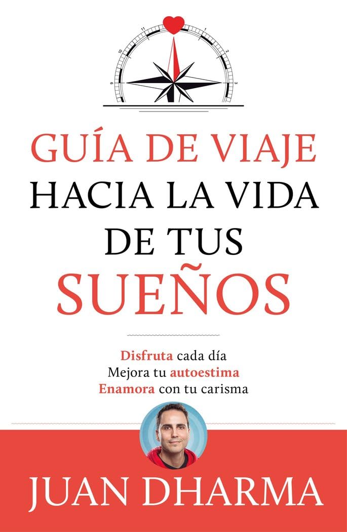 Libro: Guía de viaje hacia la vida de tus sueños