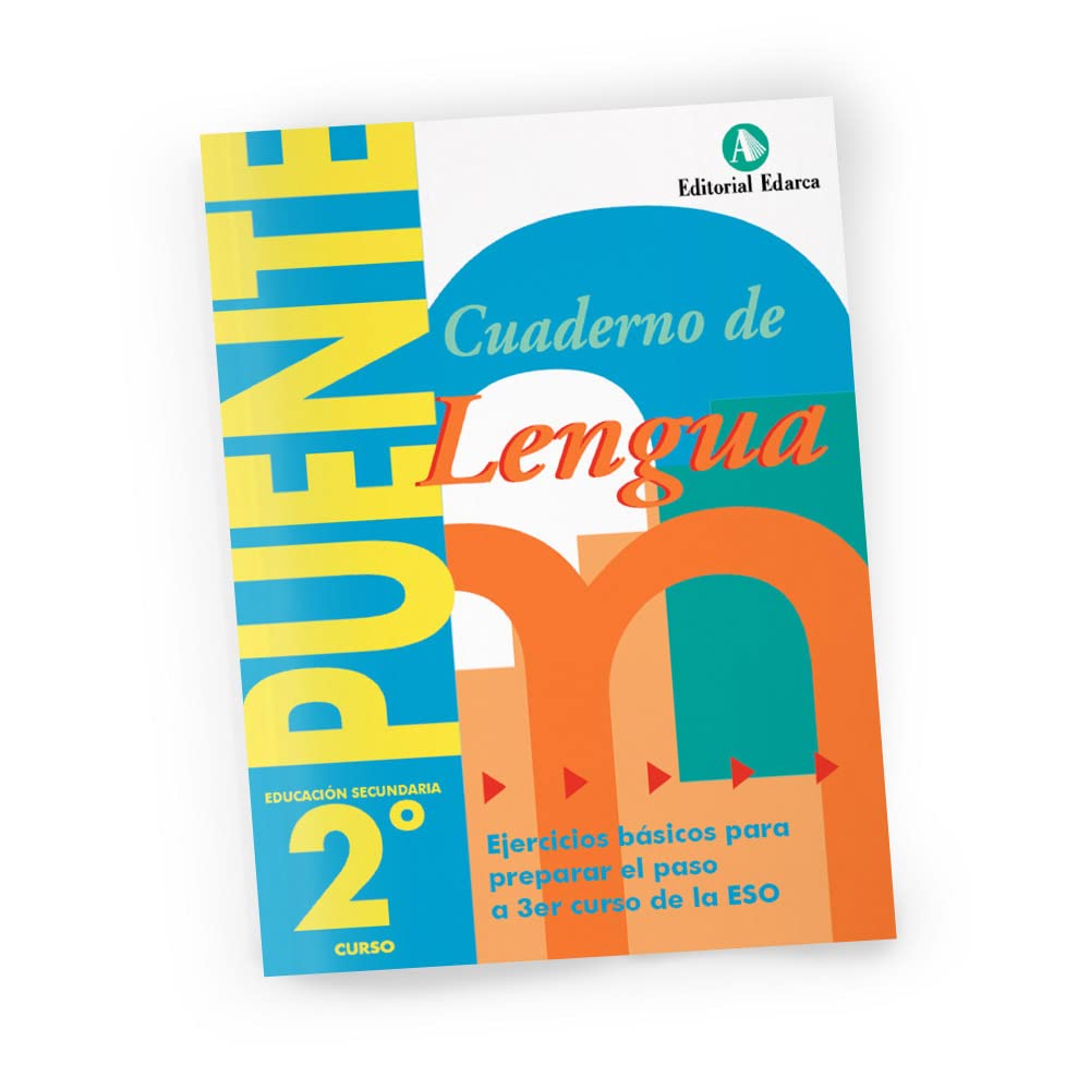 Cuaderno Puente ESO Lengua 2. Ejercicios para preparar la entrada a tercero. Ed. Secundaria