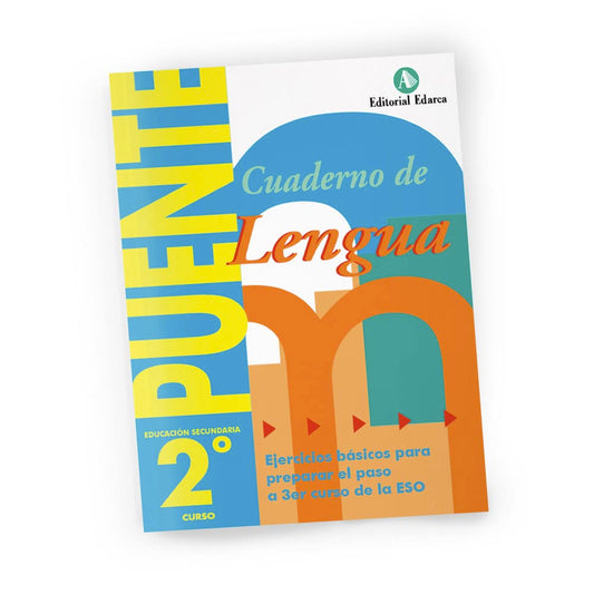 Cuaderno Puente ESO Lengua 2. Ejercicios para preparar la entrada a tercero. Ed. Secundaria