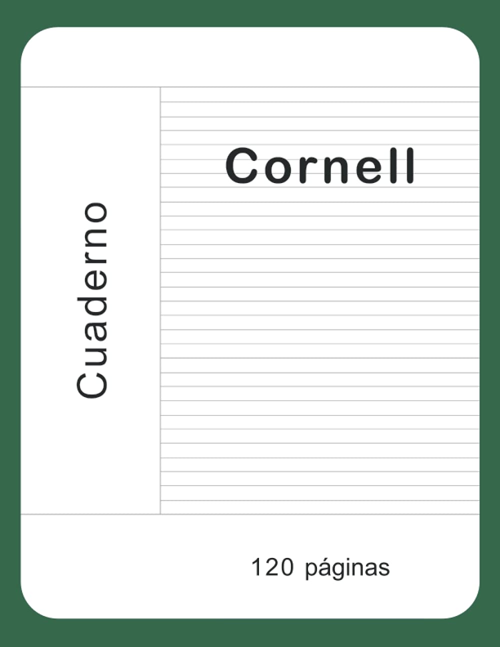 Libro: Cuaderno Cornell: Sistema de toma de notas Cornell – 120 páginas Diario del método Cornell – Cuaderno de trabajo del estudiante (Spanish Edition)