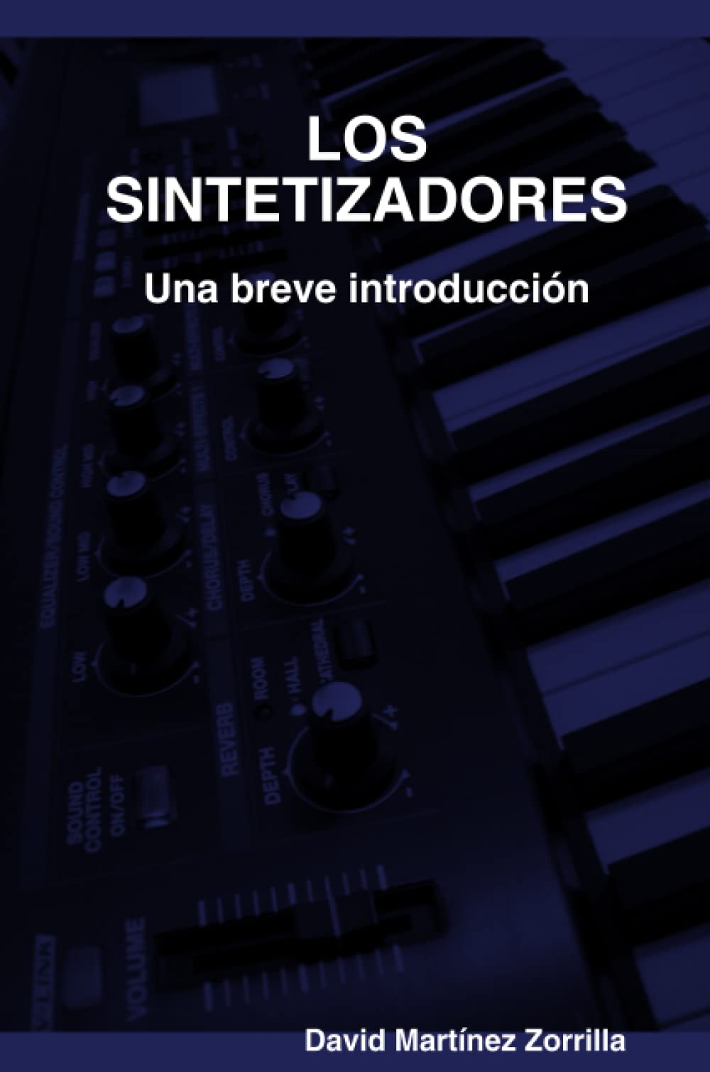 Libro: Los sintetizadores. Una breve introducción