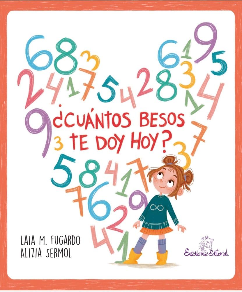 Libro: ¿Cuántos besos te doy hoy?