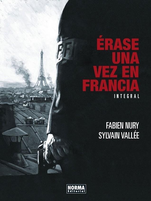Libro: ERASE UNA VEZ EN FRANCIA NUEVA EDICION INTEGRAL (COMIC EUROPEO)