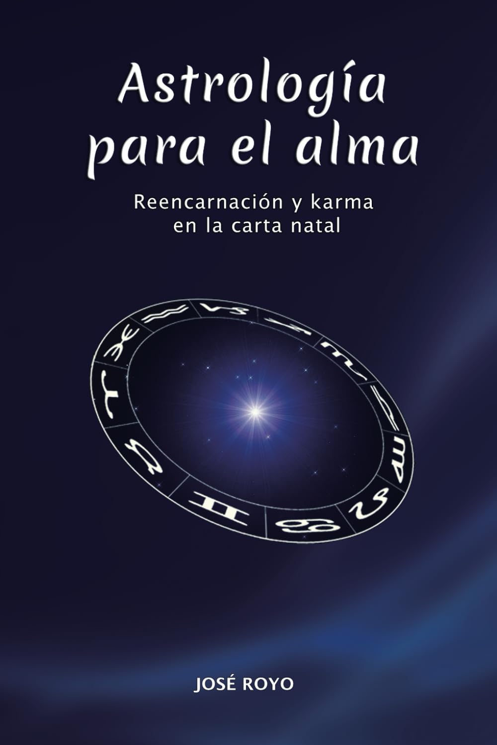 Libro: Astrología para el alma: Reencarnación y karma en la carta natal (Spanish Edition)