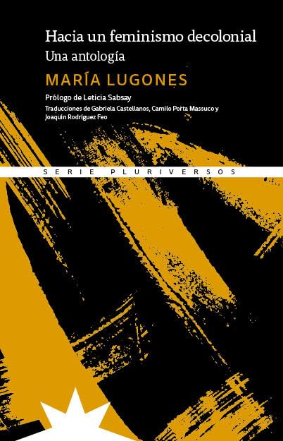 Libro: Hacia un feminismo decolonial: Una antología