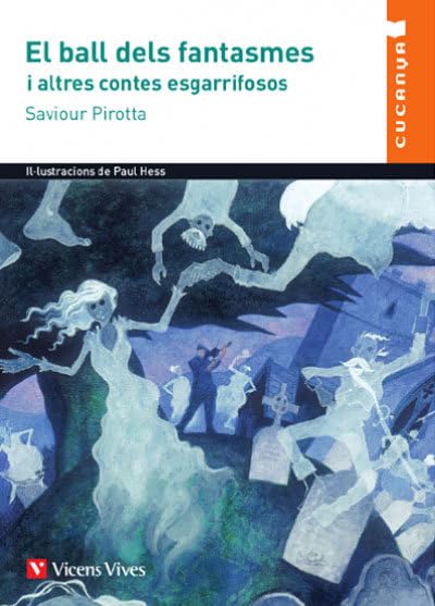 Libro: EL BALL DELS FANTASMES I ALTRES CONTES ESGARRIFOSO