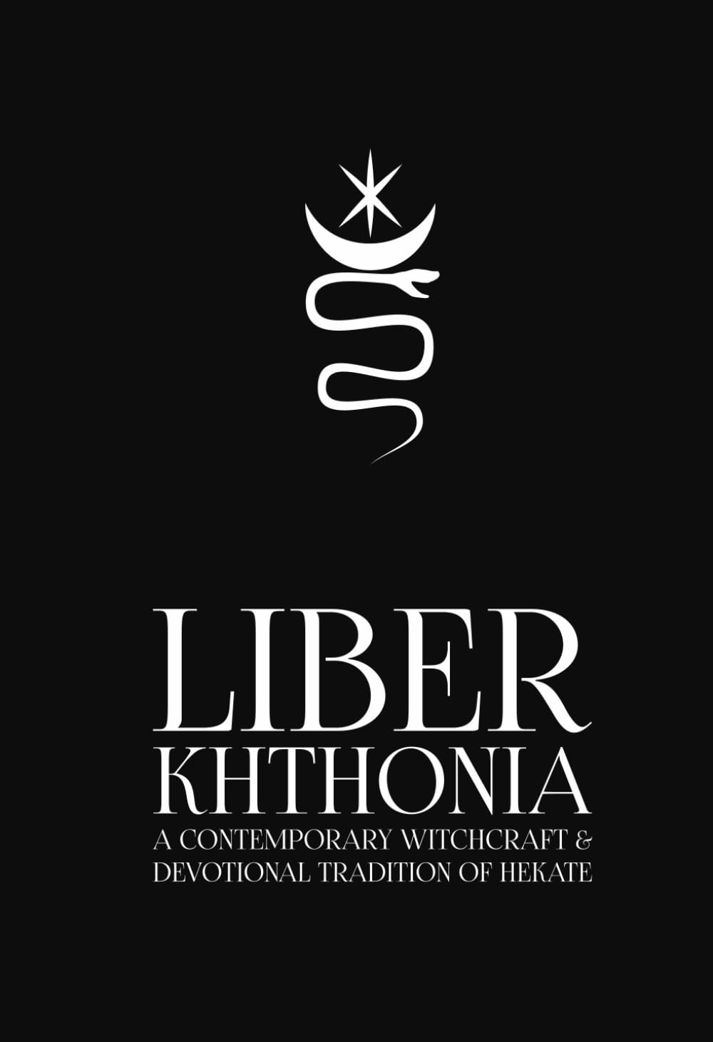 Libro: Liber Khthonia: A Contemporary Witchcraft and Devotional Tradition of Hekate