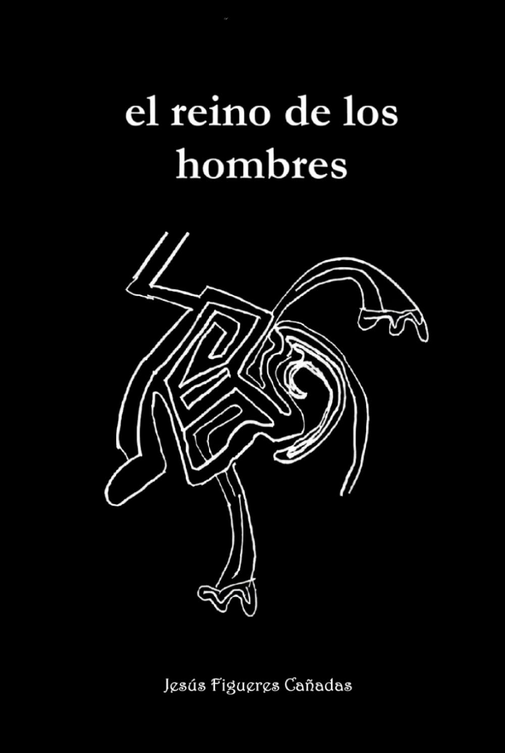Libro: El Reino de los Hombres: El camino hacia la libertad (Spanish Edition)