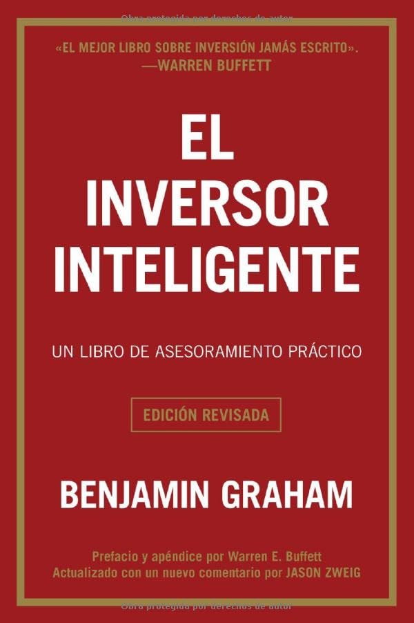 Libro: El inversor inteligente: Un libro de asesoramiento práctico (Spanish Edition)