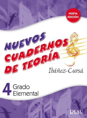 Libro: IBAÑEZ y CURSA - Nuevos Cuadernos de Teoria de la Musica 4º (Grado Elemental) (Nueva Edicion)