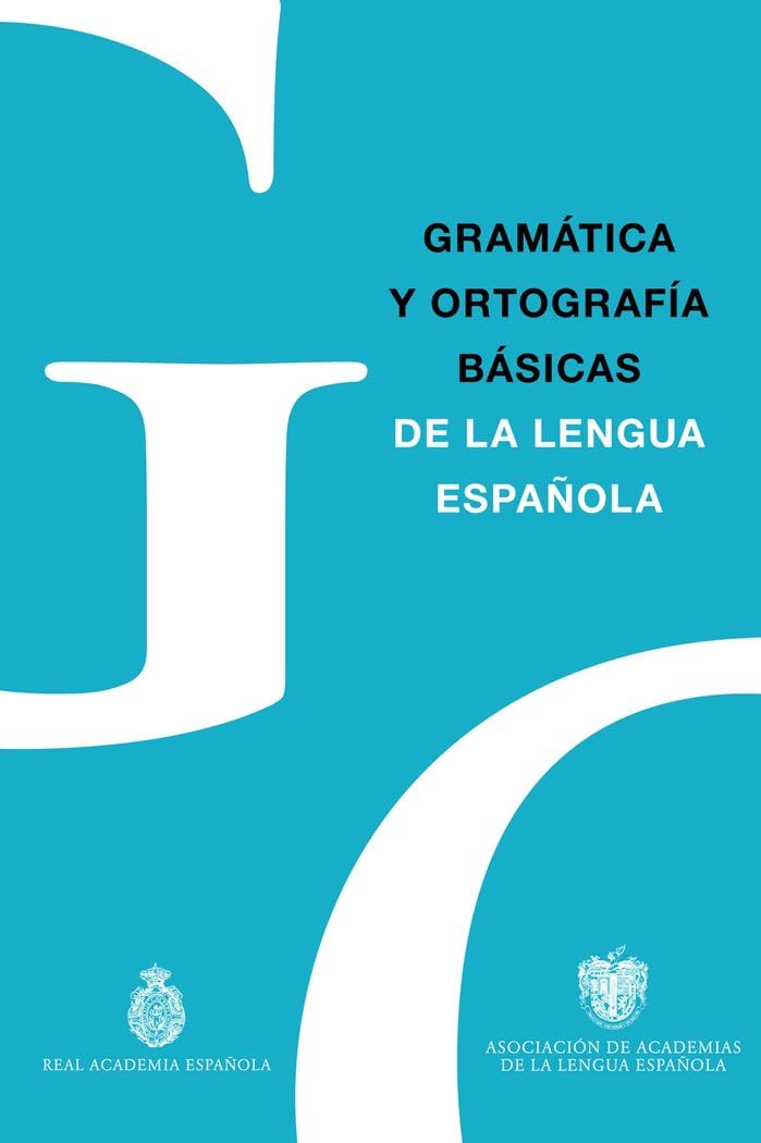 Libro: Gramática y Ortografía básicas de la lengua española (NUEVAS OBRAS REAL ACADEMIA)