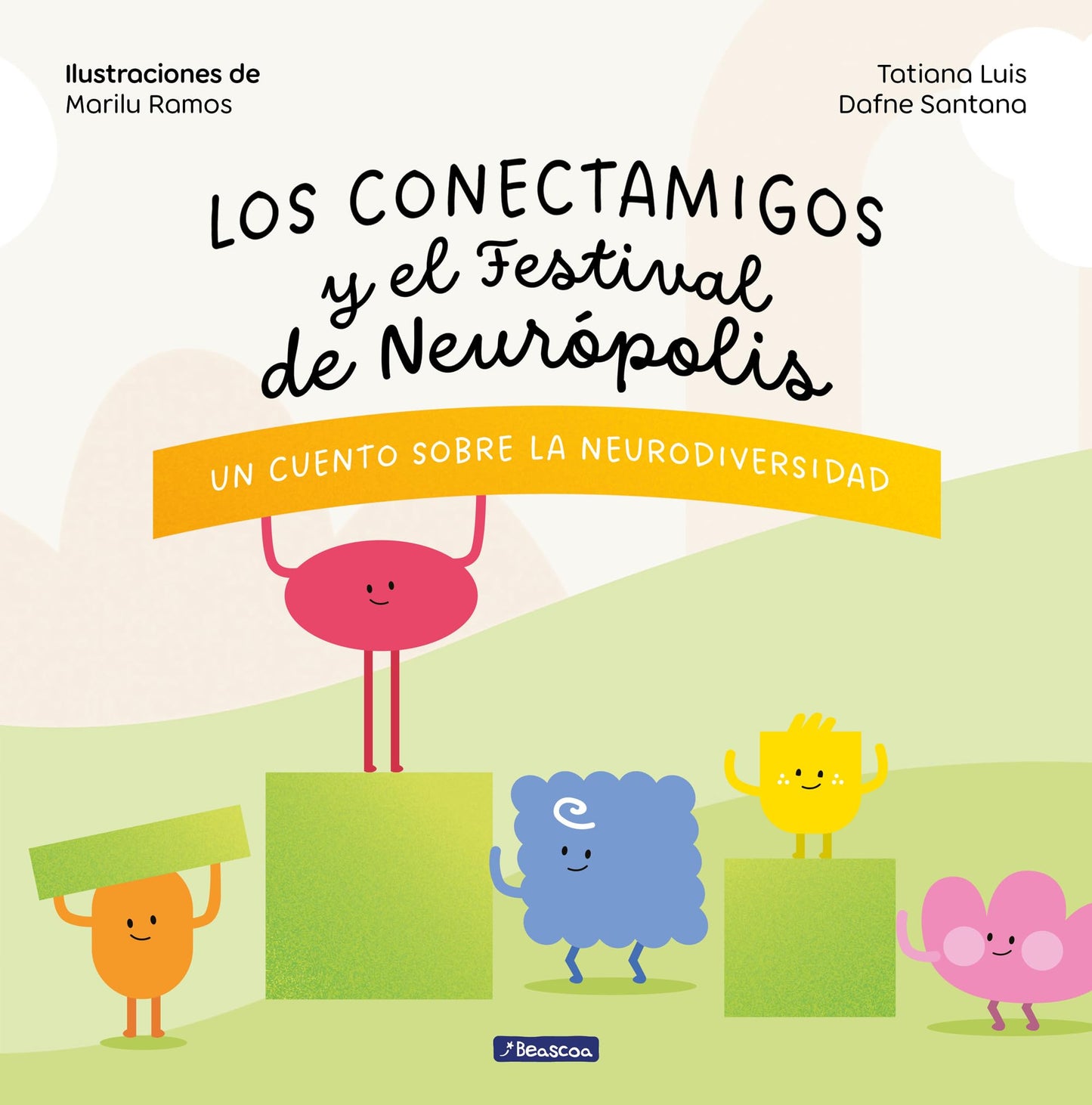 Libro: Los Conectamigos y el Festival de Neurópolis / The Connecting Friends and the Festival of Neuropolis (Spanish Edition)