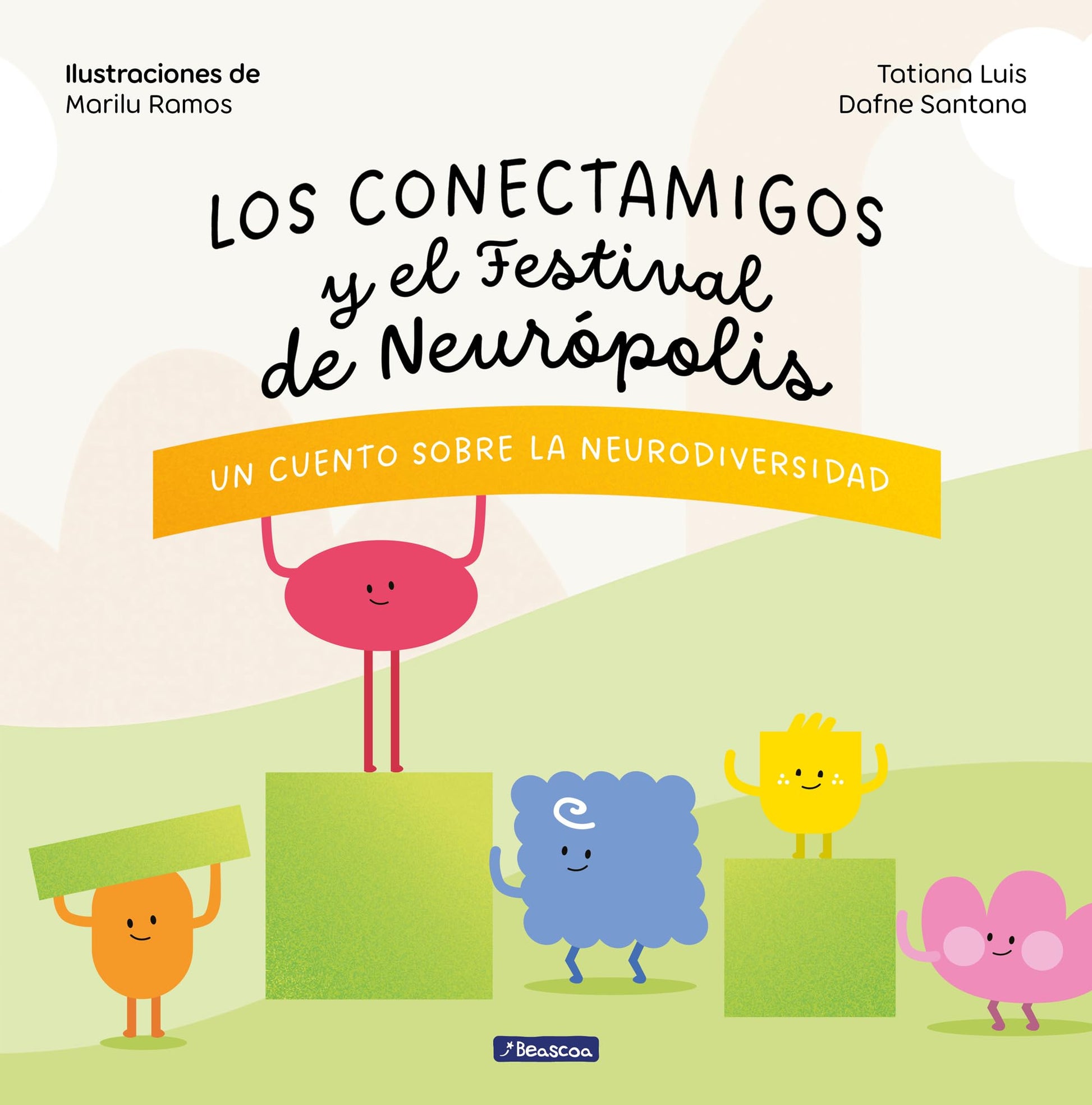 Libro: Los Conectamigos y el Festival de Neurópolis / The Connecting Friends and the Festival of Neuropolis (Spanish Edition)