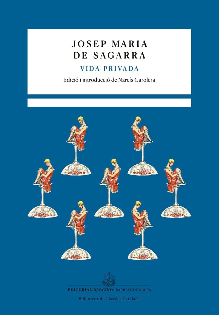 Libro: Vida Privada (cat) (Imprescindibles. Biblioteca de clàssics catalans)