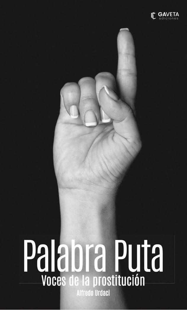 Libro: Palabra Puta: Voces de la prostitución