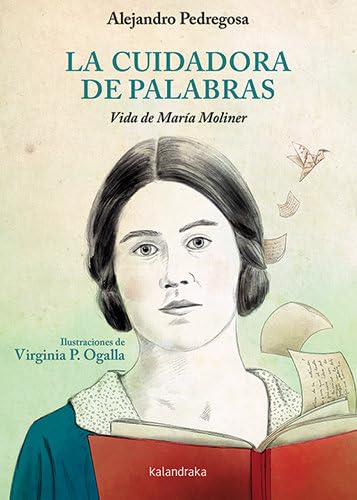 Libro: La cuidadora de palabras: Vida de María Moliner (Biografías)