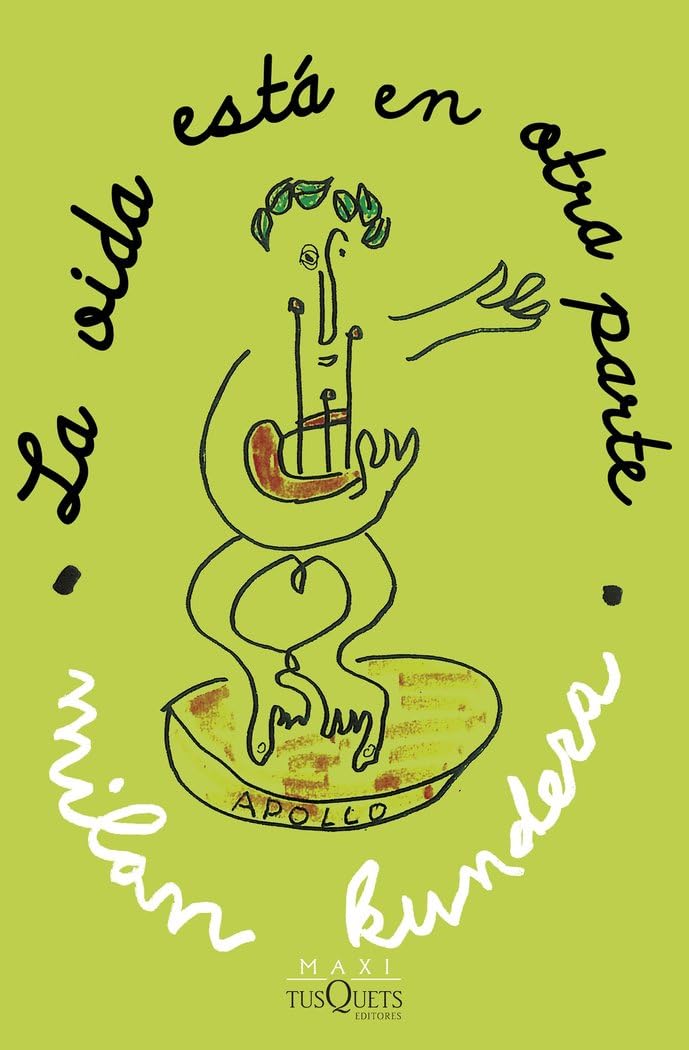 Libro: La vida está en otra parte