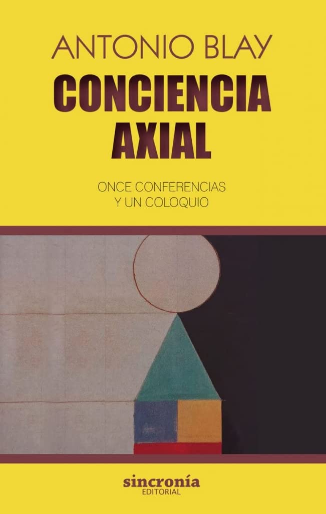 Libro: CONCIENCIA AXIAL: Once conferencias y un coloquio